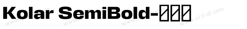 Kolar SemiBold字体转换 Kolar SemiBold字体转换